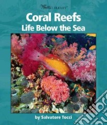 Coral Reefs libro in lingua di Tocci Salvatore