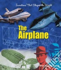 The Airplane libro in lingua di Masters Nancy Robinson, Robinson Masters Nancy