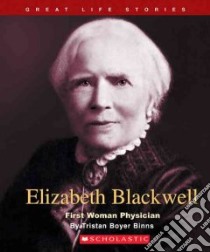 Elizabeth Blackwell libro in lingua di Binns Tristan Boyer