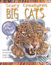 Big Cats libro in lingua di Clarke Penny, Riley Terry (ILT)