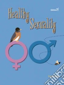 Healthy Sexuality libro in lingua di Kemp Kristen