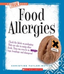 Food Allergies libro in lingua di Taylor-Butler Christine