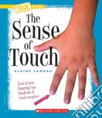 The Sense of Touch libro in lingua di Landau Elaine