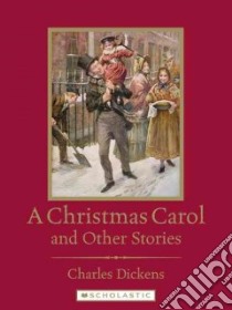 A Christmas Carol And Other Stories libro in lingua di Dickens Charles, Hesse Karen (INT)