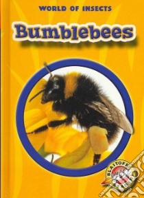 Bumblebees libro in lingua di Green Emily K.