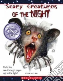 Scary Creatures of the Night libro in lingua di Malam John