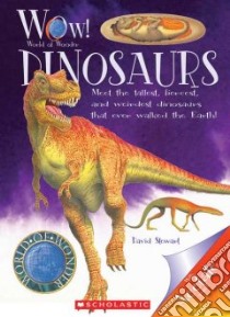 Dinosaurs libro in lingua di Stewart David, Hewetson N. J. (ILT)