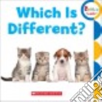 Which Is Different? libro in lingua di Scholastic Children's Books (COR)
