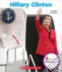 Hillary Clinton libro in lingua di Shepherd Jodie