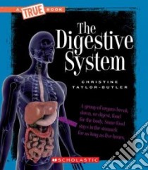 The Digestive System libro in lingua di Taylor-Butler Christine