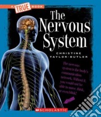 The Nervous System libro in lingua di Taylor-Butler Christine