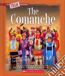 The Comanche libro in lingua di Cunningham Kevin, Benoit Peter