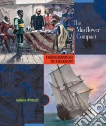 The Mayflower Compact libro in lingua di Whitcraft Melissa