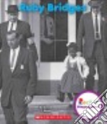 Ruby Bridges libro in lingua di Ribke Simone T.