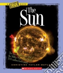 The Sun libro in lingua di Taylor-Butler Christine