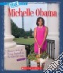 Michelle Obama libro in lingua di Taylor-Butler Christine