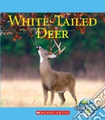 White-Tailed Deer libro in lingua di Marsico Katie