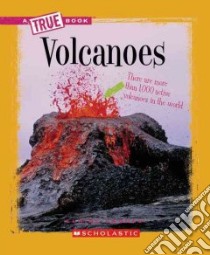Volcanoes libro in lingua di Landau Elaine