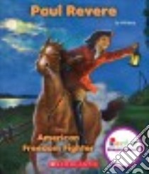 Paul Revere libro in lingua di Mara Wil