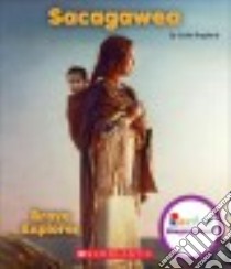 Sacagawea libro in lingua di Shepherd Jodie, Vargus Nanci R. (CON), Clidas Jeanne M. Ph.D. (CON)