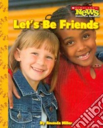 Let's Be Friends libro in lingua di Miller Amanda