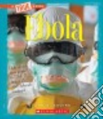 Ebola libro in lingua di Squire Ann O.