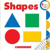 Shapes libro in lingua di Scholastic Inc. (COR)