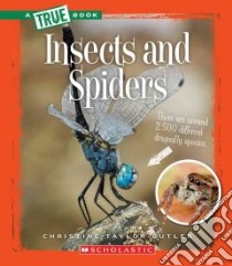 Insects and Spiders libro in lingua di Taylor-Butler Christine