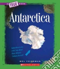 Antarctica libro in lingua di Friedman Mel