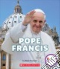 Pope Francis libro in lingua di Morreale Marie