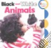Black-and-White Animals libro in lingua di Scholastic Inc. (COR)