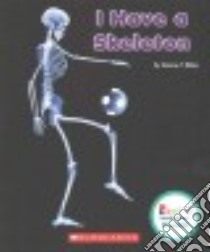I Have a Skeleton libro in lingua di Ribke Simone T.