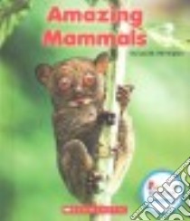 Amazing Mammals libro in lingua di Herrington Lisa M.