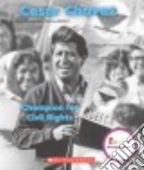 Cesar Chavez libro in lingua di Roome Anne, Mattern Joanne