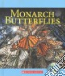 Monarch Butterflies libro in lingua di Gregory Josh