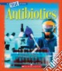 Antibiotics libro in lingua di Orr Tamra B.
