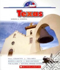 Texas libro in lingua di Somervill Barbara A.