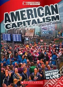 American Capitalism libro in lingua di Burgan Michael