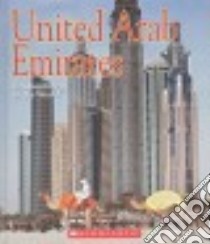 United Arab Emirates libro in lingua di Somervill Barbara A.