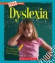 Dyslexia libro in lingua di Squire Ann O.