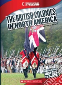 The British Colonies in North America libro in lingua di Benoit Peter