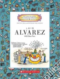 Luis Alvarez libro in lingua di Venezia Mike