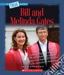 Bill and Melinda Gates libro in lingua di Gregory Josh