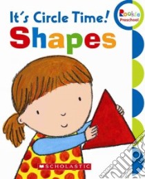 It's Circle Time! Shapes libro in lingua di Bolam Emily