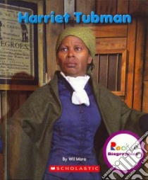 Harriet Tubman libro in lingua di Mara Wil