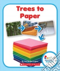 Trees to Paper libro in lingua di Herrington Lisa M.