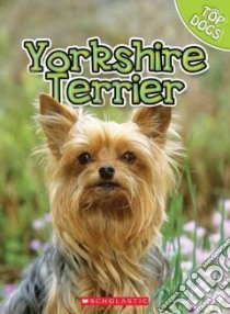 Yorkshire Terrier libro in lingua di George Charles, George Linda