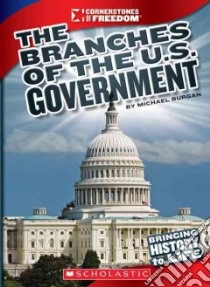 The Branches of U.S. Government libro in lingua di Burgan Michael