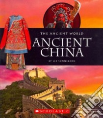 Ancient China libro in lingua di Sonneborn Liz