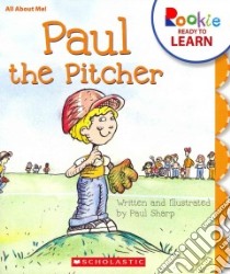 Paul the Pitcher libro in lingua di Sharp Paul